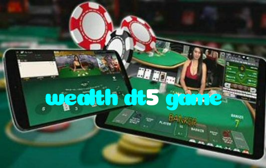 wealth dt5 game casino presented on mobile device in Pakistan with slots and live games
